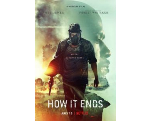 Как это заканчивается  (фильм 2018) смотреть онлайн