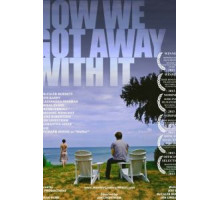 Как нам сошло это с рук (2014)