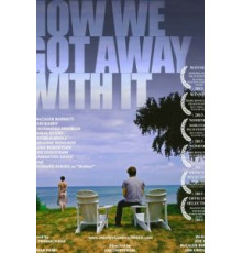 Как нам сошло это с рук (2014)