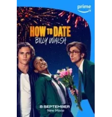 Как пойти на свидание с Билли Уолшем (2024)
