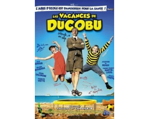 Каникулы Дюкобю  (фильм 2012) смотреть онлайн