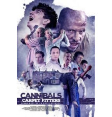 Каннибалы и установщики напольных покрытий (2017)