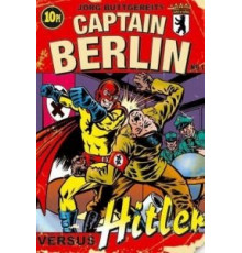 Капитан Берлин против Гитлера (2009)