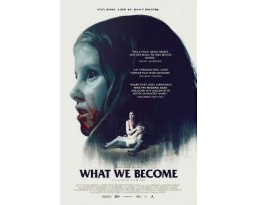 Кем мы становимся  (фильм 2015) смотреть онлайн