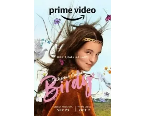 Кэтрин по прозвищу Птичка  (фильм 2022) смотреть онлайн