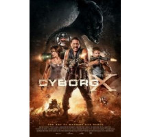 Киборг X (2016)