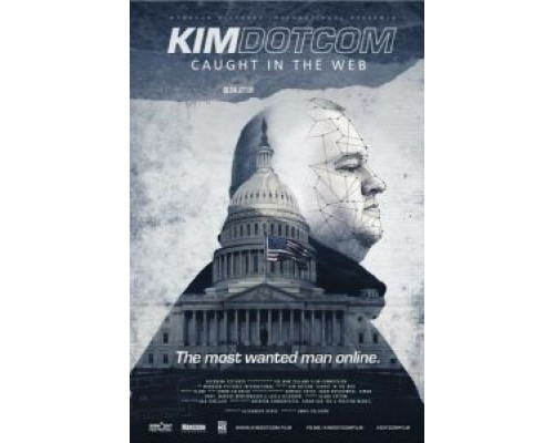 Ким Дотком: Пойманный в Сеть  (фильм 2017) смотреть онлайн