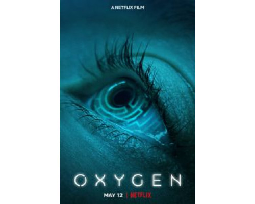 Кислород  (фильм 2021) смотреть онлайн