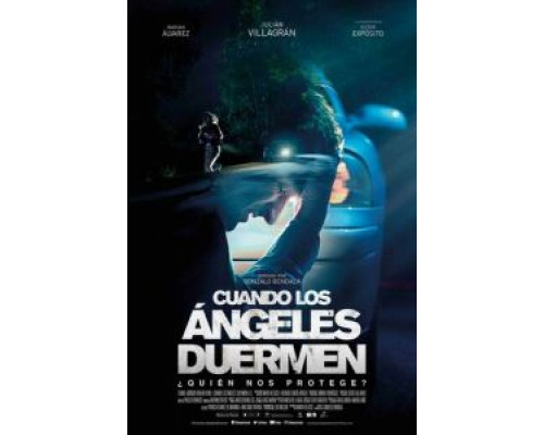 Когда ангелы спят  (фильм 2018) смотреть онлайн