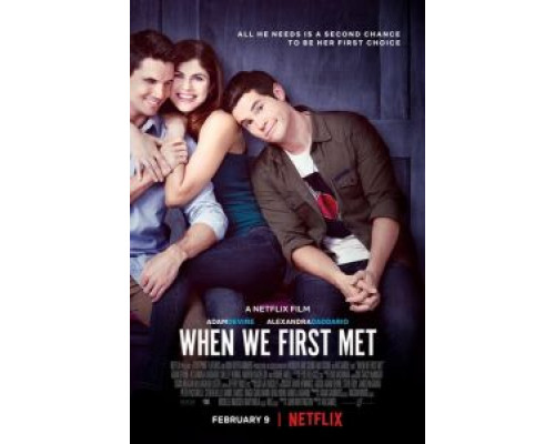 Когда мы познакомились  (фильм 2018) смотреть онлайн