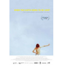 Когда земля кажется лёгкой (2015)