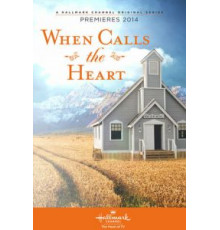 Когда зовет сердце (2013)