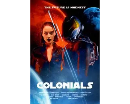 Колонизаторы  (фильм 2023) смотреть онлайн