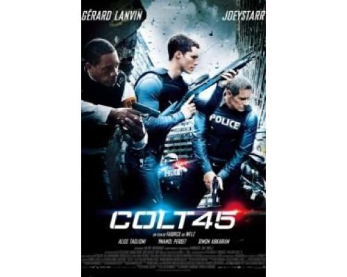 Кольт 45  (фильм 2014) смотреть онлайн