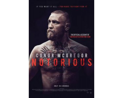 Конор МакГрегор: Печально известный  (фильм 2017) смотреть онлайн