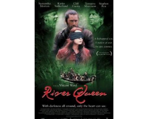 Королева реки  (фильм 2005) смотреть онлайн