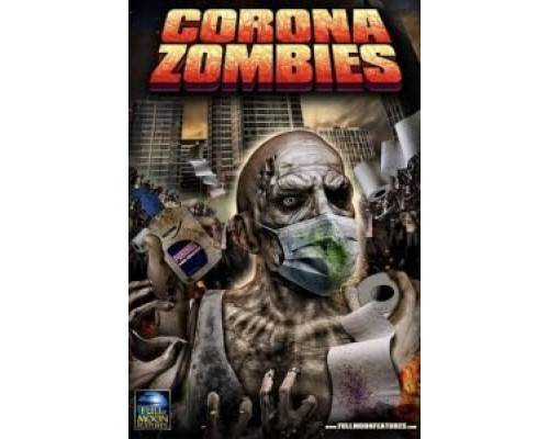 Короназомби  (фильм 2020) смотреть онлайн