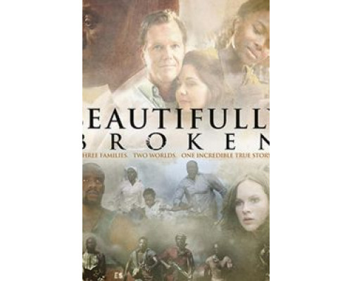 Красиво сломленные  (фильм 2018) смотреть онлайн