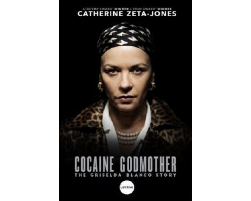 Крестная мать кокаина  (фильм 2017) смотреть онлайн