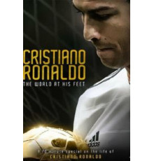 Криштиану Роналду: Мир у его ног (2014)