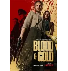 Кровь и золото (2023)