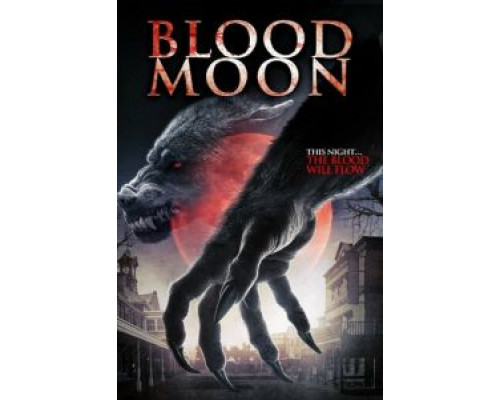 Кровавая луна  (фильм 2014) смотреть онлайн