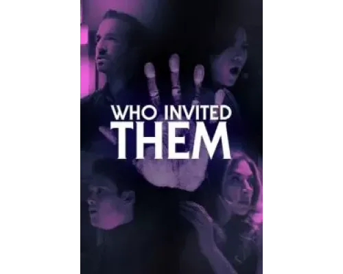 Кто их пригласил?  (фильм 2022) смотреть онлайн
