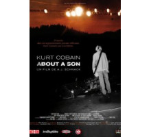Курт Кобейн: Рассказ о сыне (2006)