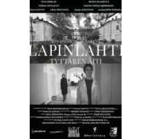 Лапинлахти. Мать дочери (2021)