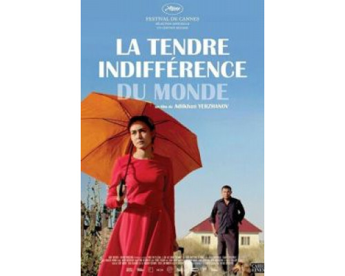 Ласковое безразличие мира  (фильм 2018) смотреть онлайн