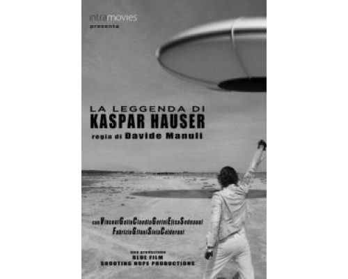 Легенда о Каспаре Хаузере  (фильм 2012) смотреть онлайн