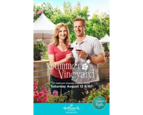 Лето на винограднике  (фильм 2017) смотреть онлайн