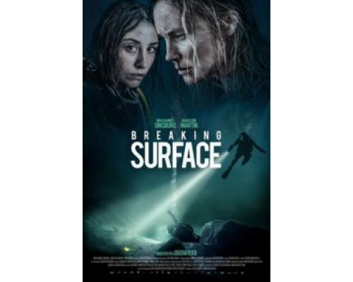Ломая поверхность  (фильм 2020) смотреть онлайн