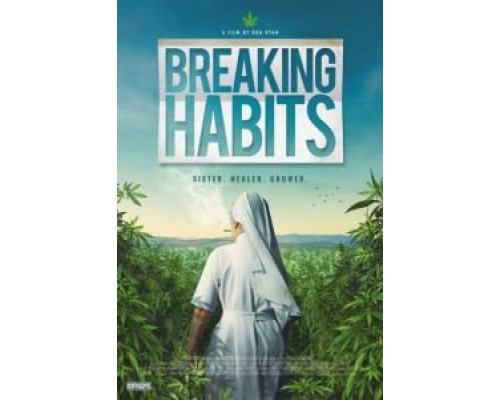 Ломая Привычки  (фильм 2018) смотреть онлайн