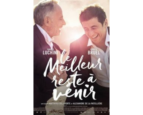 Лучшее впереди  (фильм 2019) смотреть онлайн