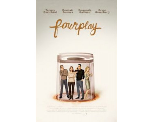 Любовь на четверых  (фильм 2018) смотреть онлайн