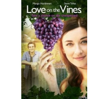 Любовь на винограднике (2017)