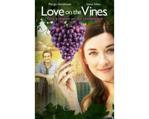 Любовь на винограднике  (фильм 2017) смотреть онлайн