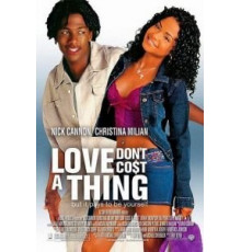 Любовь не стоит ничего (2003)