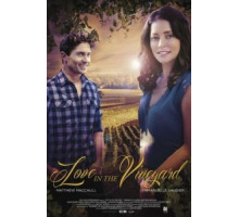 Любовь в винограднике (2016)