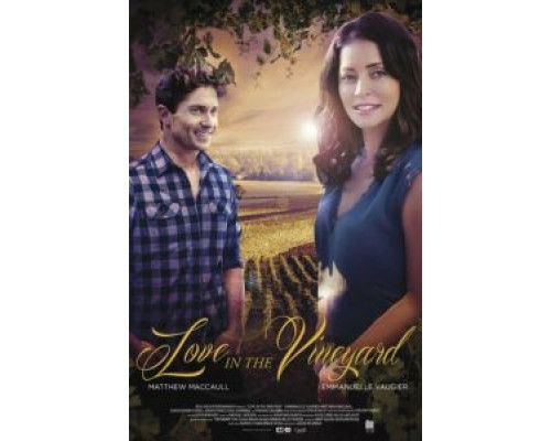 Любовь в винограднике  (фильм 2016) смотреть онлайн