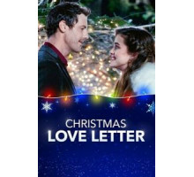 Любовное письмо на Рождество (2019)