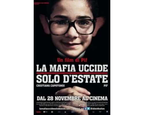 Мафия убивает только летом  (фильм 2013) смотреть онлайн