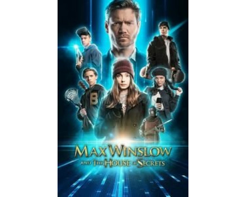 Макс Уинслоу и дом тайн  (фильм 2019) смотреть онлайн