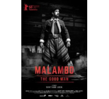 Маламбо, хороший человек (2018)