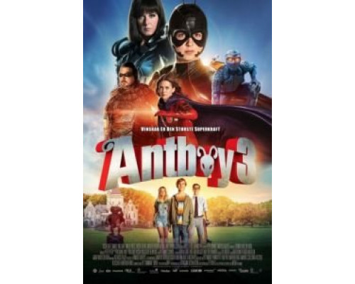 Мальчик-муравей 3  (фильм 2016) смотреть онлайн