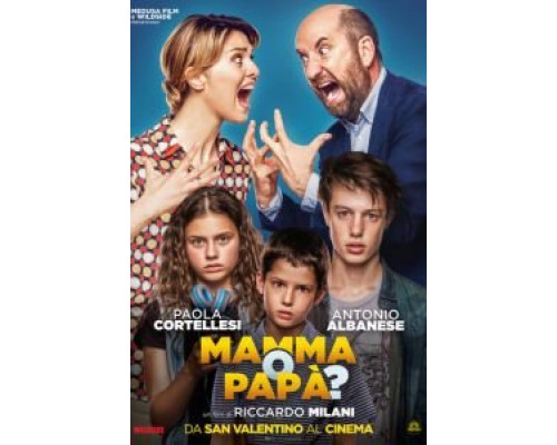 Мама или папа?  (фильм 2017) смотреть онлайн