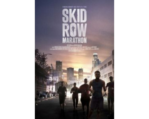 Марафон Скид Роу  (фильм 2017) смотреть онлайн