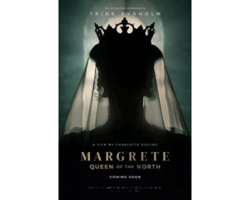 Маргарита - королева Севера  (фильм 2021) смотреть онлайн
