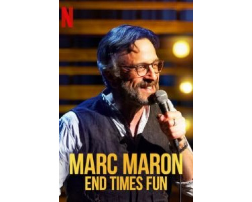 Марк Марон: Конец веселым временам  (фильм 2020) смотреть онлайн